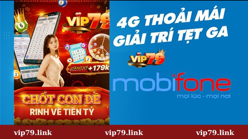 Đăng ký 4G nhà mạng Mobifone chơi Vip79
