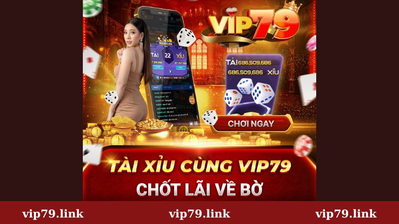 Giới thiệu game tài xỉu Vip79